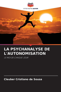 Psychanalyse de l'Autonomisation