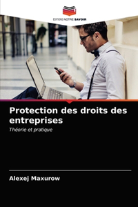 Protection des droits des entreprises