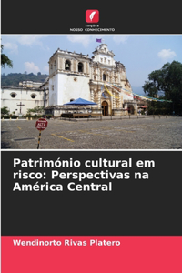 Património cultural em risco