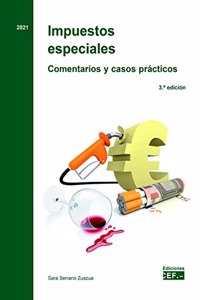 Impuestos especiales. Comentarios y casos practicos