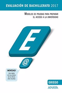 Griego. (Modelos de Pruebas de Evaluacion de Bachillerato) (Spanish Edition)