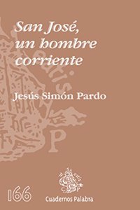 San Jose, un hombre corriente