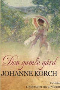 Den gamle gård