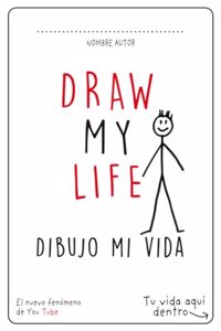 Draw my life: Dibujo mi vida