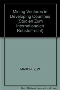 Mining Ventures in Developing Countries