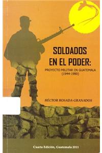 Soldados En El Poder