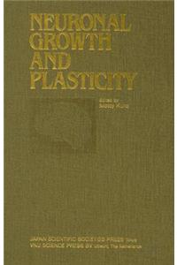 Proceedings of the Taniguchi Symposia on Brain Sciences, Volume 6: Neuronal Growth and Plasticity