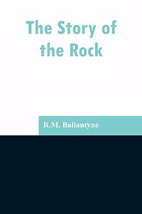 Story of the Rock