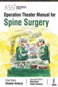 ASSI Operation Theater Manual for Spine Surgery