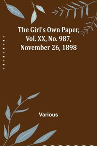 Girl's Own Paper, Vol. XX, No. 987, November 26, 1898