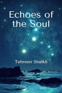 Echoes of the Soul