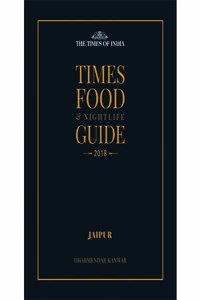 TIMES FOOD GUIDE JAIPUR - 2018