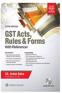 GST Acts, Rules & Forms with Referencer