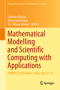 Mathematical Modelling and Scientific Computing with Applications