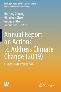 Annual Report on Actions to Address Climate Change (2019)