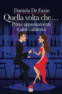 Quella volta che...