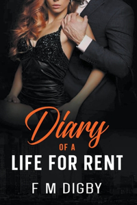 Diary Of A Life For Rent