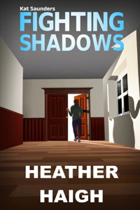 Fighting Shadows