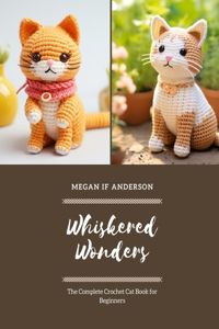 Whiskered Wonders
