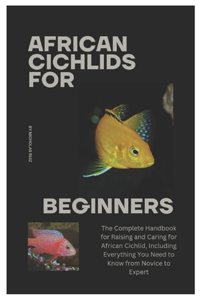 African Cichlids for Beginners