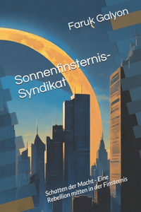 Sonnenfinsternis-Syndikat