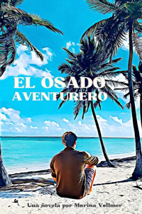 El Osado Aventurero