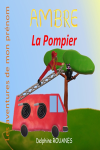 Ambre la Pompier