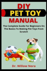 DIY Pet Toy Manual