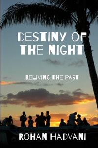 Destiny Of The Night