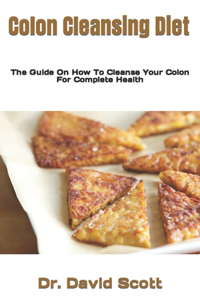 Colon Cleansing Diet