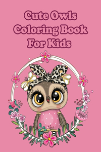 Cute Owls Coloring Book For Kids