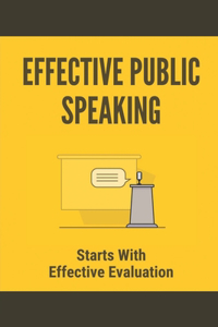 Effective Public Speaking