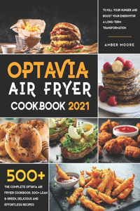 Optavia Air Fryer Cookbook 2021