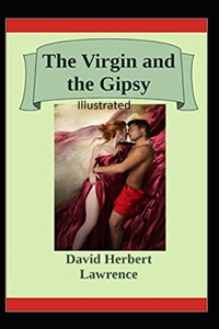 The Virgin and the Gypsy Illustrated