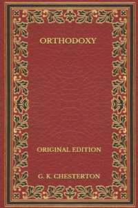 Orthodoxy - Original Edition