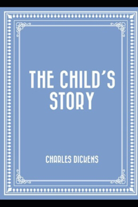The Child's Story Illustrated