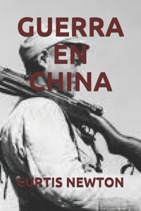 Guerra En China