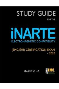 Study Guide for the iNARTE Electromagnetic Compatibility (EMC/EMI) Certification Exam - 2020
