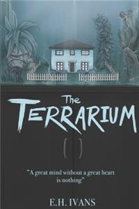 The Terrarium