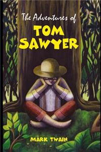 The Adventures of Tom Sawyer By Mark Twain 
