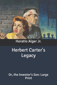 Herbert Carter's Legacy