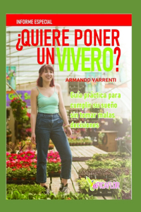 ¿quiere Poner Un Vivero?