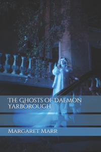 The Ghosts of Daemon Yarborough