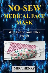 No-Sew Medical Face Mask