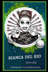 Bianca Del Rio Legendary Coloring Book