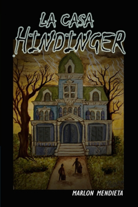 La casa Hindinger