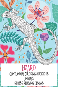 Giant Animal Coloring Book Kids - Animals - Stress Relieving Designs - Lizard