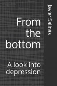 From the bottom