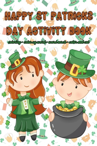 Happy St. Patrick's Day Activity Book