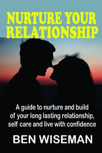 Nurture Your Relationship